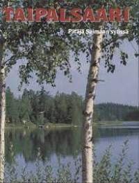 Taipalsaari - Pitäjä Saimaan sylissä