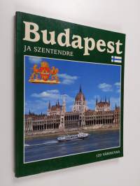 Budapest : kävelyretkiä kaupungissa - matka Szentendreen