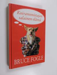Koiranomistajan salainen elämä