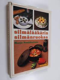 Silmälääkärin silmänruokaa