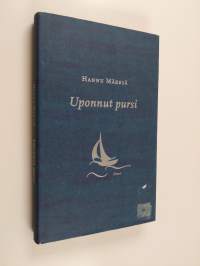 Uponnut pursi : kuvitelma