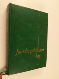 Suomen evankelis-luterilaisen kirkon kirkkokäsikirja 1 : Jumalanpalvelusten kirja : Suomen evankelis-luterilaisen kirkon kirkolliskokouksen vuonna 1988 asettaman ...