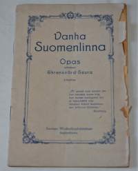 Vanha Suomenlinna Opas