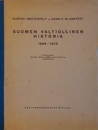 Suomen valtiollinen historia 1899-1923. (Suomen historia)