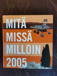 Mitä Missä Milloin 2005