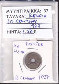 Ranska - Keräilykolikko 10 centimes 1927