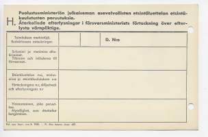 Puolustusministeriön julkaiseman asevelvollisten etsintäluettelon etsintäkuulutusten peruutuksia  1940 - blanko