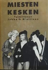 Miesten kesken. (Kirjallisuustutkimus, homoseksuaalisuus)