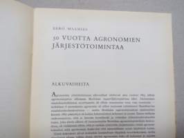 Suomen agronomikunnan vaiheita 1897-1947
