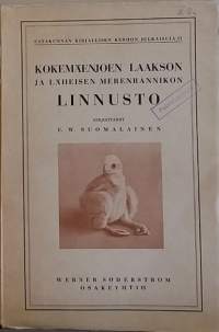 Kokemäenjoen laakson ja läheisen merenrannikon linnusto. (Ornitologia, lintutiede, harvinainen)