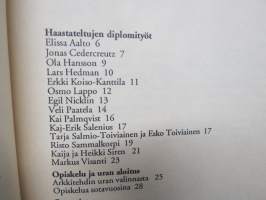 Arkkitehdiksi sodan varjossa - 1940-luvulla opiskelleiden haastattelu