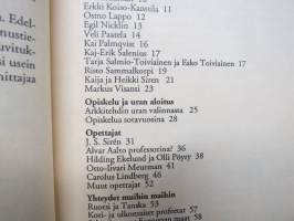 Arkkitehdiksi sodan varjossa - 1940-luvulla opiskelleiden haastattelu