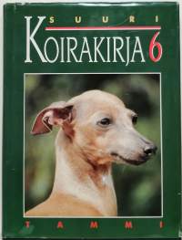 Suuri koirakirja 1-6. (Tietokirjasarja)