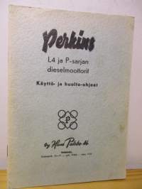 Perkins L4 ja P-sarjan dieselmoottorit - Käyttö- ja huolto-ohjekirja