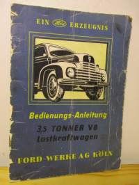 Ford Bedienungs-Anleitung 3,5 tonner V8 Lastkraftwagen 1951 - käsikirja