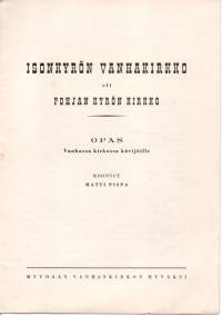 Isonkyrön vanhakirkko eli Pohjan Kyrön kirkko