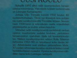Vanha opisto - uusi koulu - Limingan kansanopisto 1892-1992