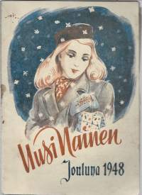 Uusi Nainen 1948 nr 12 Jouluna 1948, julkisuuden ristinpuu, onko kotisi onnellinen, kodin sisustus, 60 vuotta lastentarhatoimintaa