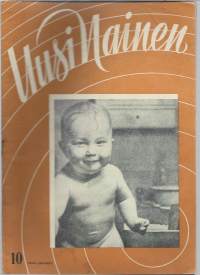 Uusi Nainen 1948 nr 10 / kotiapulainen, lapsi ja askartelu, koti ja yhteiskunta