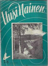 Uusi Nainen 1948 nr 7-8 / oletko omalla alalla, auttaako selkäsauna, Helsinki maailmankaupunki, Tsekkoslovakian nainen