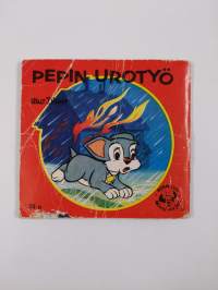 Pepin urotyöt