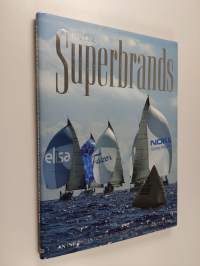 Superbrands Finland : an insight into the strongest Finnish brands 2005