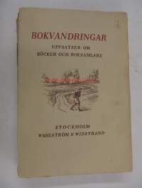 Bokvandringar - uppsatser om böcker och boksamlare