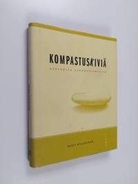 Kompastuskiviä : ajatuksia evankeliumeista