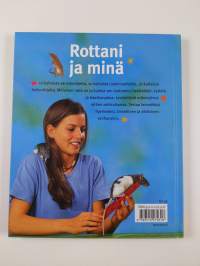 Rottani ja minä