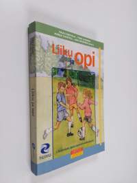 Liiku ja opi : liikunnasta apua oppimisvaikeuksiin