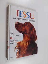 Tessu, maailman viisain koira