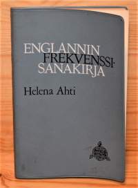 Englannin frekvenssisanakirja  2000 perussanaa ja sanontatapaa, 2500 täydennyssanaa ja sanontatapaa