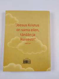 Ihan sama : eilen, tänään ja ikuisesti