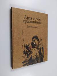 Aina ei voi epäonnistua [golfissakaan]