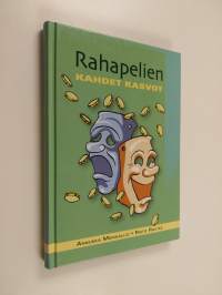 Rahapelien kahdet kasvot