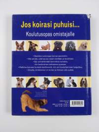 Jos koirasi puhuisi... : koulutusopas omistajalle
