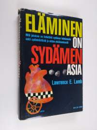 Eläminen on sydämen asia