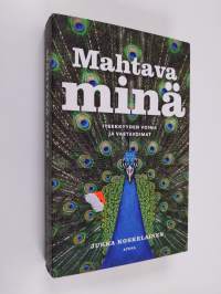 Mahtava minä : itsekkyyden voima ja vastavoimat