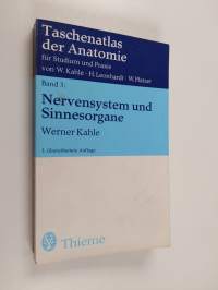 Taschenatlas der Anatomie für Studium und Praxis, Band 3 - Nervensystem und Sinnesorgane