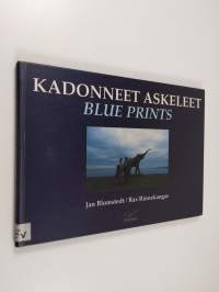 Kadonneet askeleet = Blue prints