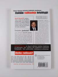 Radikaali kristitty : vahva sana niille, jotka uskaltavat antautua täydellisesti Kristukselle!
