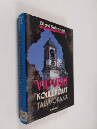 Viipurin koulupojat talvisodassa : Viipurin suojeluskunta ja sen poikaosasto talvisodassa 1939-1940