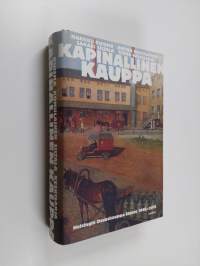 Kapinallinen kauppa : Helsingin Osuuskauppa Elanto 1905-2015