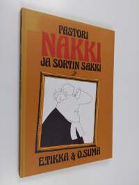 Pastori Nakki ja sortin sakki