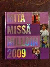 Mitä missä Milloin 2009