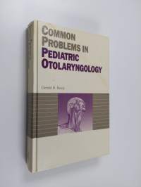 Common Problems in Pediatric Otolaryngology