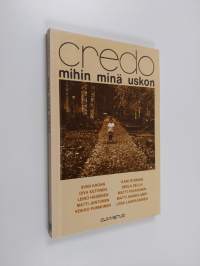 Credo : mihin minä uskon