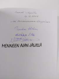 Menneen ajan jäljillä (signeerattu, tekijän omiste)