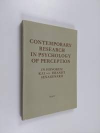 Contemporary research in psychology of perception : in honorem Kai von Fieandt sexagenarii