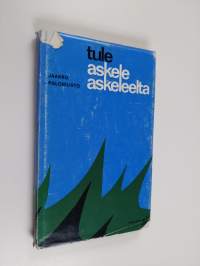 Tule askele askeleelta